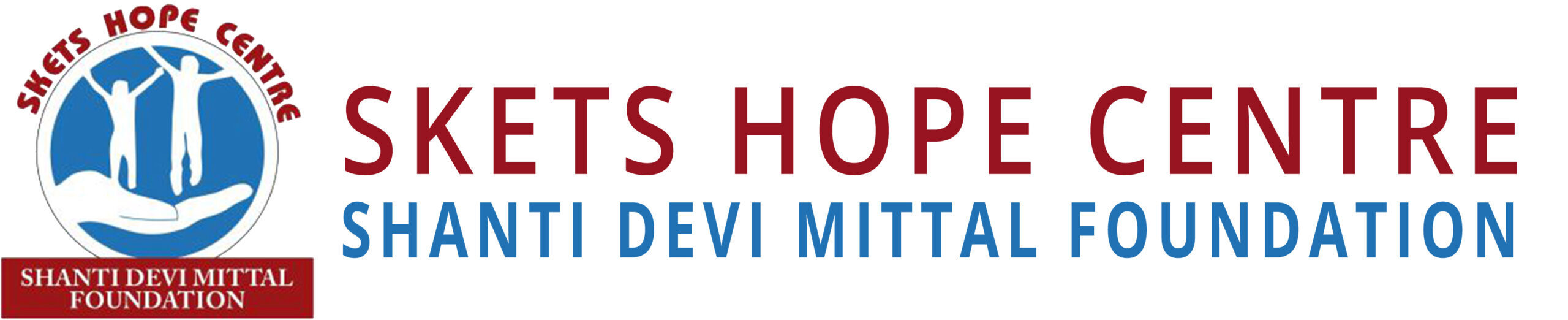 Shanti Devi Mittal Foundation - SKETS Hope Centre